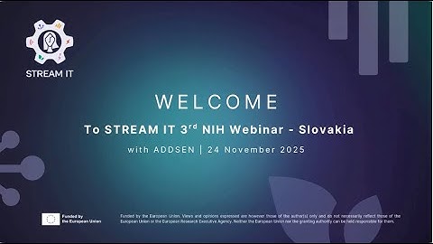 ADDSEN #3 NIH Webinar - Slovakia “Motivating girls to pursue STE(A)M study paths and career”
