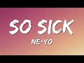 Ne-Yo - So Sick 