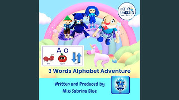 3 Words Alphabet Adventure (feat. Sabrina McGarraghy)