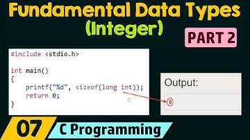 Fundamental Data Types − Integer (Part 2)