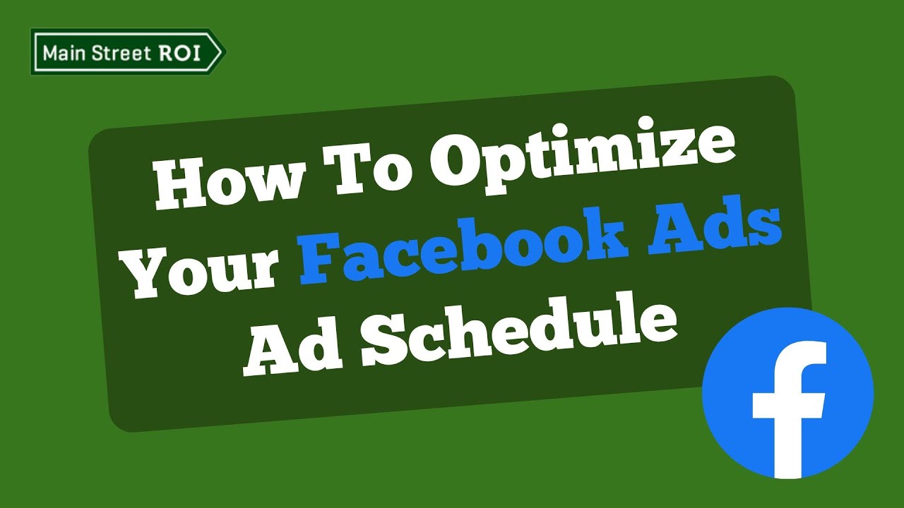 How To Optimize Your Facebook Ads Ad Schedule - YouTube