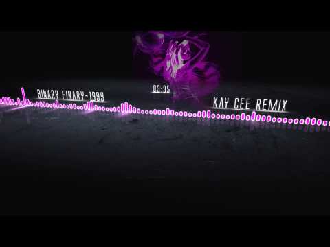 Binary Finary - 1999 (Kay Cee Remix)