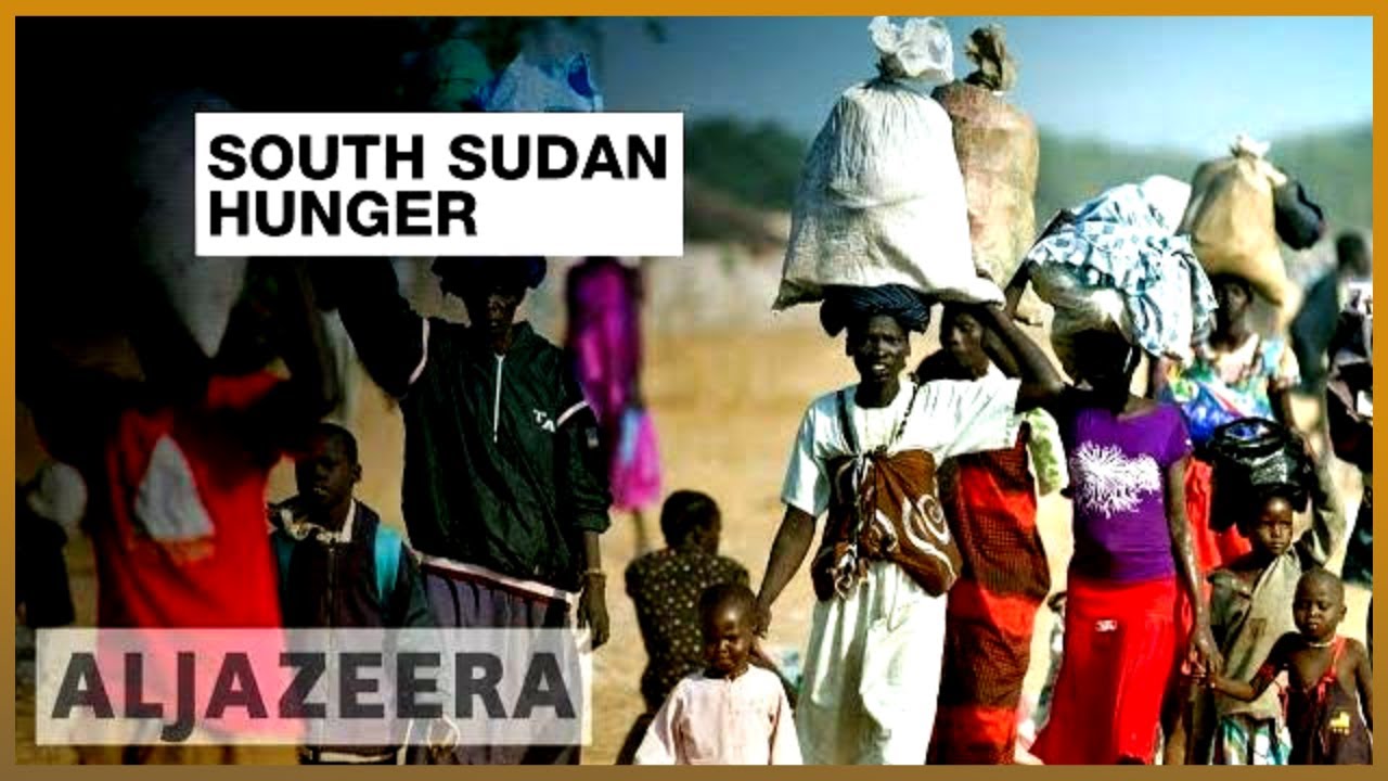 الأمم المتحدة: أكثر من نصف سكان جنوب السودان يواجهون خطر المجاعة | الجزيرة الإنجليزية
