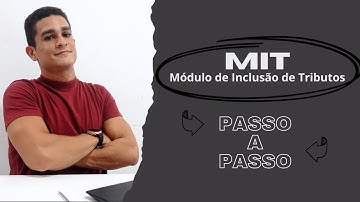 DCTFWEB - PASSO A PASSO MIT - MÓDULO DE INCLUSÃO DE TRIBUTOS