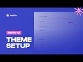 Theme setup  beehiiv 101 tutorial