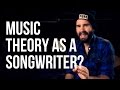 Do You Need MUSIC THEORY To Write Songs?