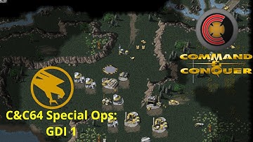 OpenRA: Tiberian Dawn | Bonus Mission: C&C 64 Special Ops - GDI 1