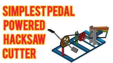 PEDAL POWER HACKSAW CUTTER AND POWER GENERATION |MECHANICAL PROJECT