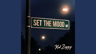 Set The Mood (Avenue) Wealth