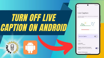 How to Turn Off Live Caption on Android
