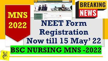 NEET Registration Date for MNS 2022 Examination Extended | Fill the NEET Form Now | Details in Video