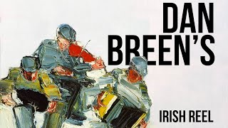 Dan Breen's Reel - Tin Whistle Lesson