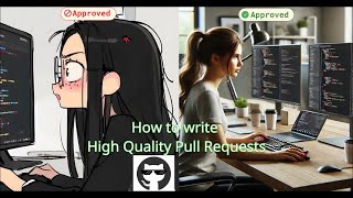 How to write a high quality Pull Requests