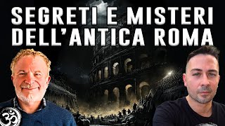 Segreti E Misteri Dellantica Roma Con Patrizio Romano Mariotti