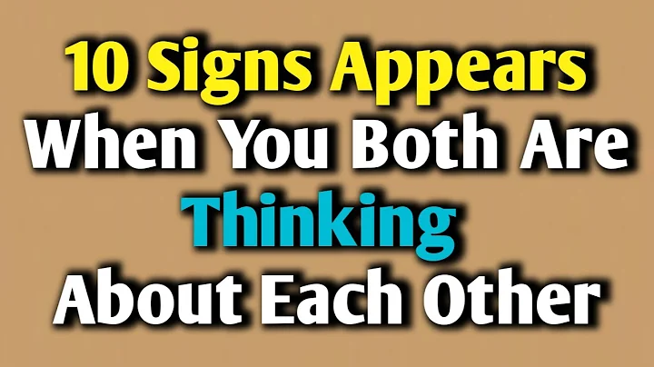 10 Signs Appears When You Both Are Thinking About Each Other || psychology Facts