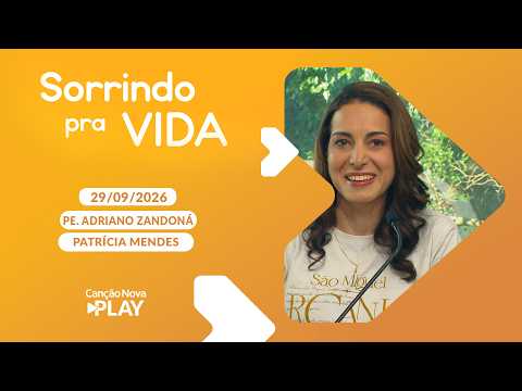 Sorrindo Pra Vida - Fortaleza - Série 7 Dons do Espírito Santo (Atos 1, 8) 29/09/2026