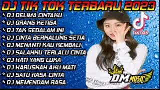 FULL ALBUM DJ TERBARU 2023 FULL BASS DELIMA CINTA X ORANG KETIGA X TAK SEDALAM INI