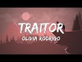 Olivia Rodrigo - Traitor (Lyrics) | MONEY, Toxic, positions....