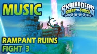 [♪♫] Rampant Ruins - Fight 3 | Skylanders SWAP Force Music