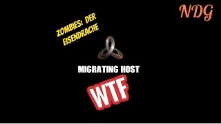 why they stay MIGRATING HOST!! [call of duty black ops lll zombies der eisendrache online]