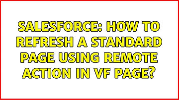 Salesforce: How to refresh a standard page using remote action in vf page?