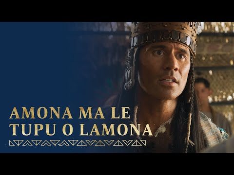 Ua Auauna Atu Amona ma Aoao le Tupu o Lamonae | Alema 17--19