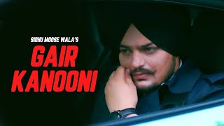 Gair Kanooni : Sidhu Moose Wala | Latest Punjabi Songs 2024