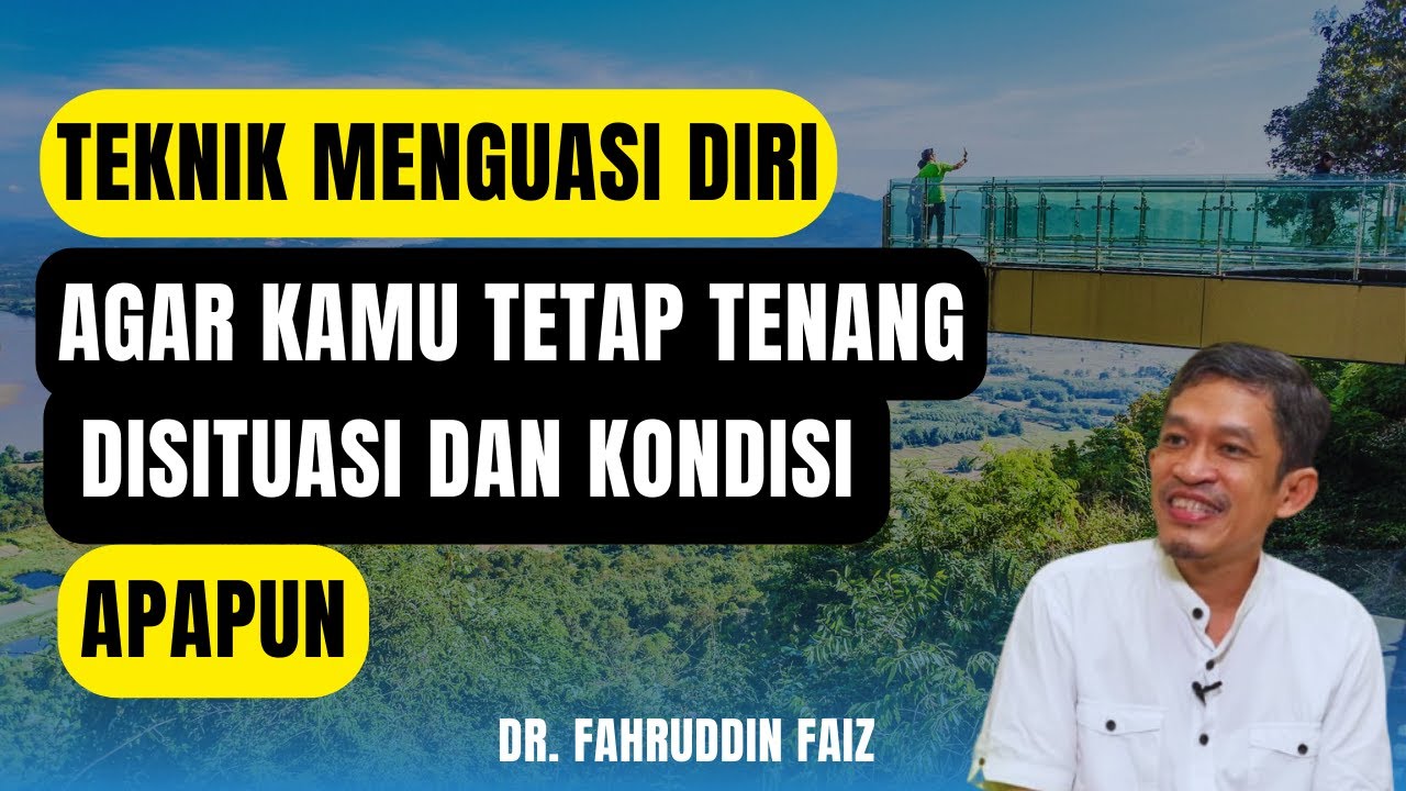 Cara Untuk Tetap Tenang Di Segala Kondisi Apapun | Ngaji Filsafat | Fahruddin Faiz