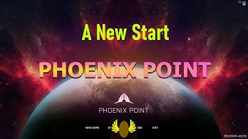 Phoenix Point - A New Start - Backers Build 5
