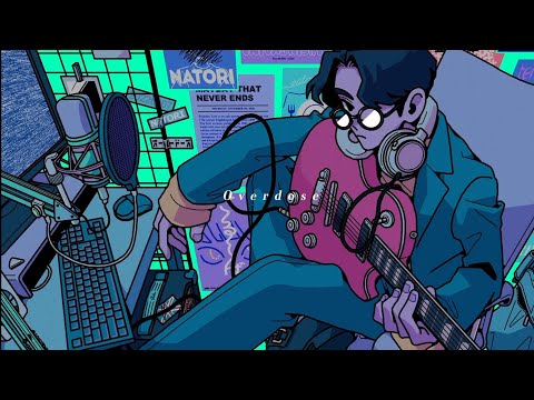 Overdose - なとり 【歌ってみた】