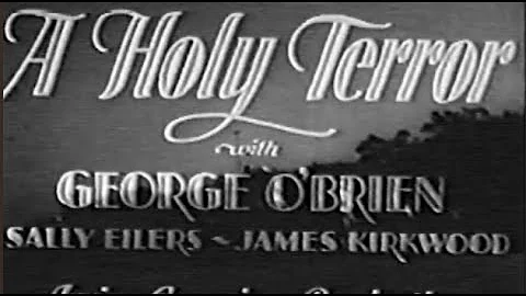 A Holy Terror  1931 Starring   Humphrey Bogart, Sa...