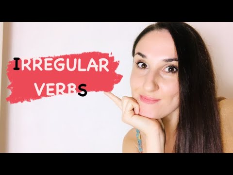 Los Verbos Irregulares Más Comunes En Ingles | The Most Common Irregular Verbs In English