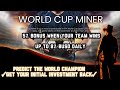 World Cup miner is LAUNCHING - up to 8% daily BUSD + BONUSES