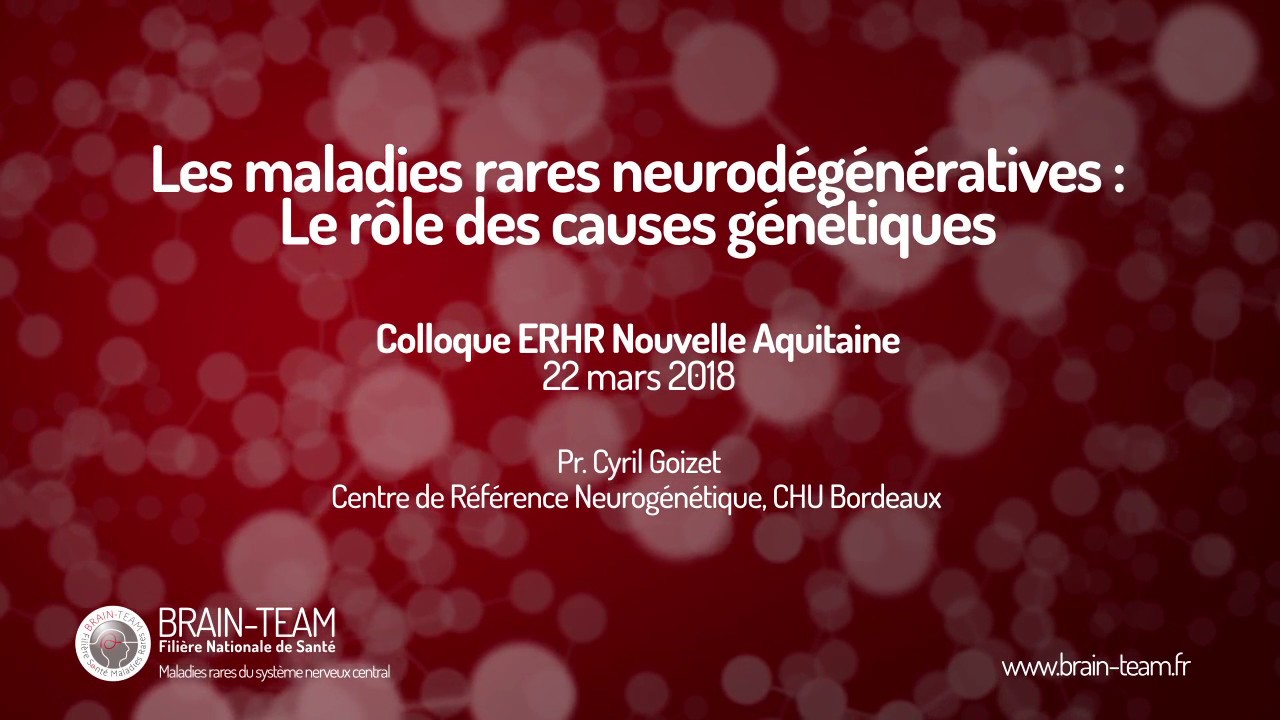 Maladies rares neurogénétiques