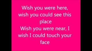 Video thumbnail of "Wish you were here Mark Wills (Lyrics)"