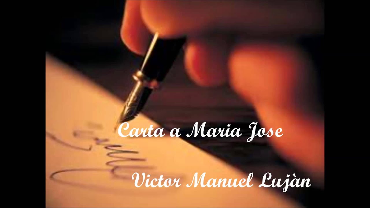 carta a maria jose  YouTube