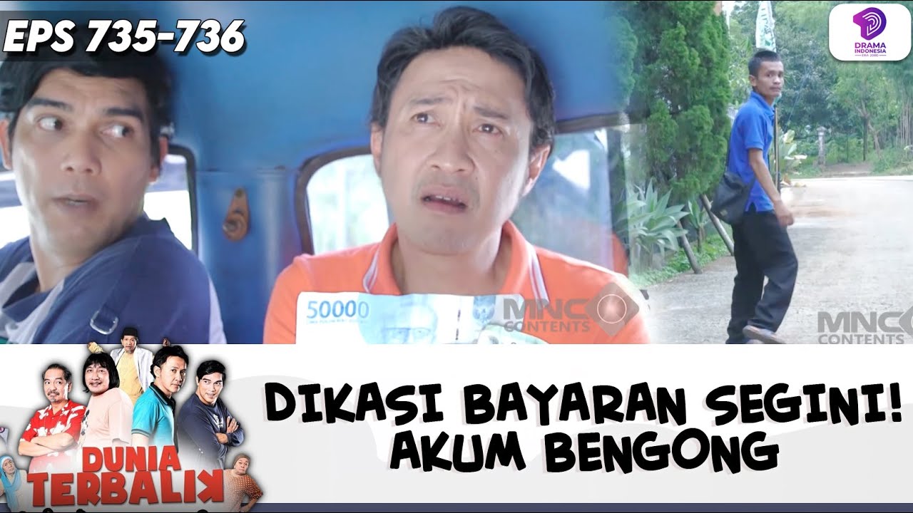 DI LUAR EKSPEKTASI! AKUM TERDIAM LIHAT BAYARAN | DUNIA TERBALIK | EPS.735-736 (10/10)