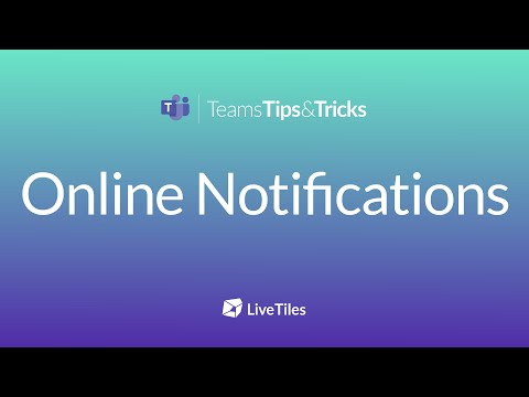 How To Use Online Notifications In Microsoft Teams