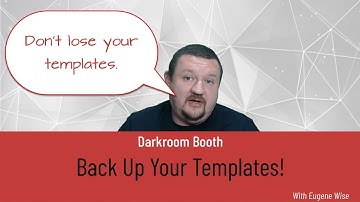 Backing up your template in Darkroom Booth