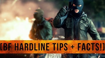 BATTLEFIELD HARDLINE TIPS + TRICKS + FACTS!