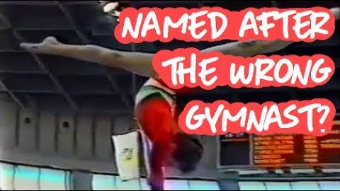6 Amazing Skills Named after the Wrong Gymnast?