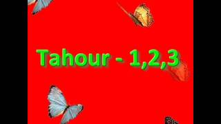 Tahour  1, 2, 3  YouTube.flv