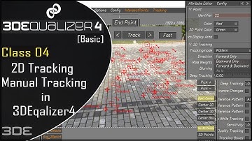 3DEqualizer - 2D Tracking:Manual Tracking in 3DEqualizer4 [Basic] Class_04 || Manual Tracking