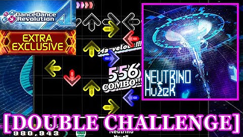 [Dynamic Sudden] 【DDR A】 Neutrino / HuΣeR [DOUBLE CHALLENGE] 譜面確認+Clap