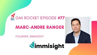 Marc-Andre Ranger, Founder, ImmiSight: Paralegal-founded immigration tech