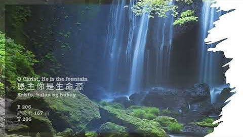 HYMN 206: O Christ, He is the fountain