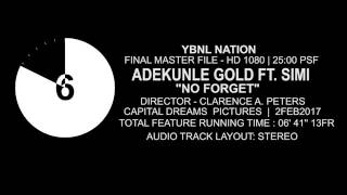 Adekunle Gold Ft Simi - NO FORGET