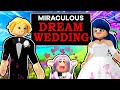 Future Miraculous: Marinette & Adrien’s Wedding Day (Roblox Miraculous RP🏠)