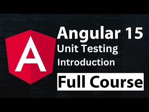 Angular 15 Full Course Tutorial for Beginners | What is Unit Testing in Hindi/Urdu