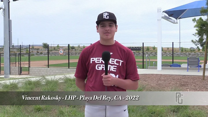 Vincent Rakosky - LHP - Playa Del Rey, CA - 2022